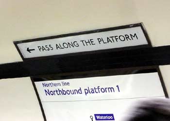Pass along platform sign.